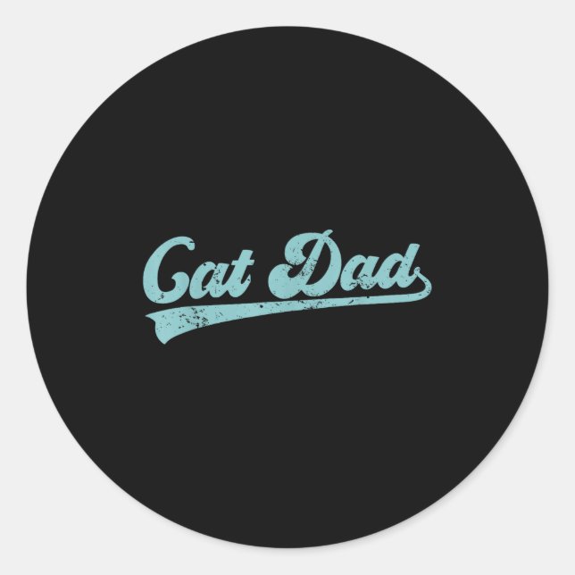 Sticker Rond Cat Dad Funny Dad Father's Day Funny Papa  (Devant)