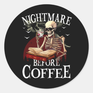 Sticker Rond Cauchemar Avant Café Saison Éffrayante Halloween S