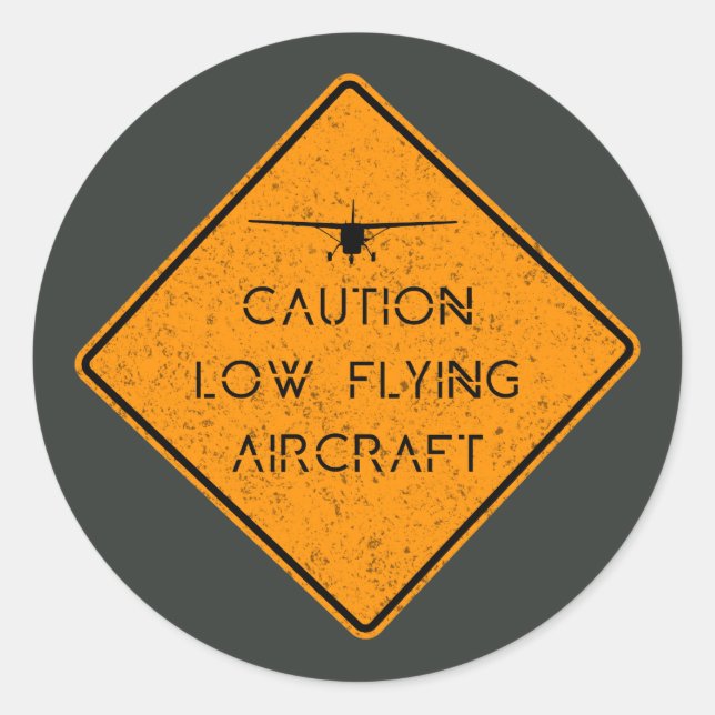 Sticker Rond Caution Low Flying ✈️ (Devant)