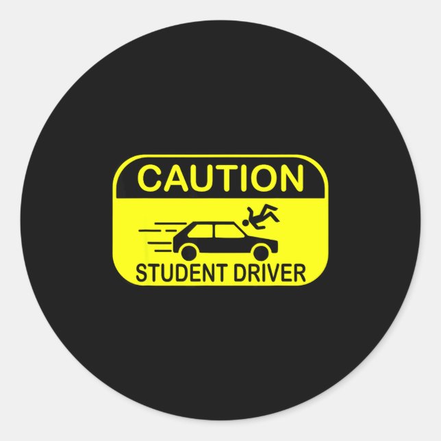 Sticker Rond Caution Student Driver Funny  (Devant)