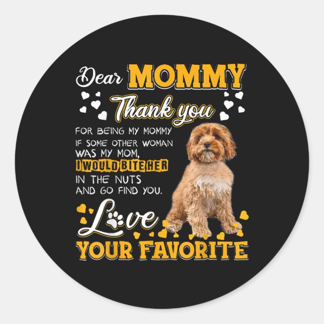 Sticker Rond Cavoodle Cher Merci Maman Pour Être Ma Maman (Devant)