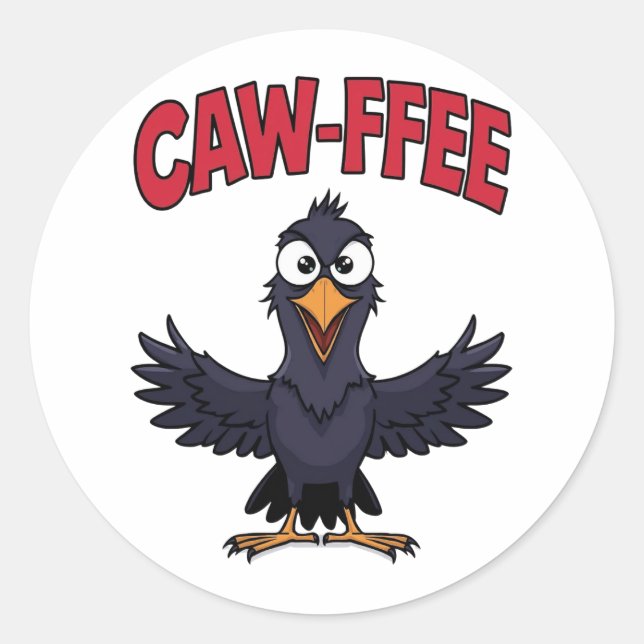 Sticker Rond CAW-FFEE Funny Crow Coffee Lover (Devant)