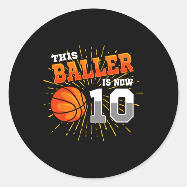 Sticker Rond Ce Baller Est Maintenant 10 Basketball 10e Anniver (Devant)