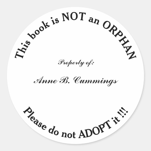 Sticker Rond Ce livre n'est pas un Orphan S'il vous plaît ne pa (Devant)