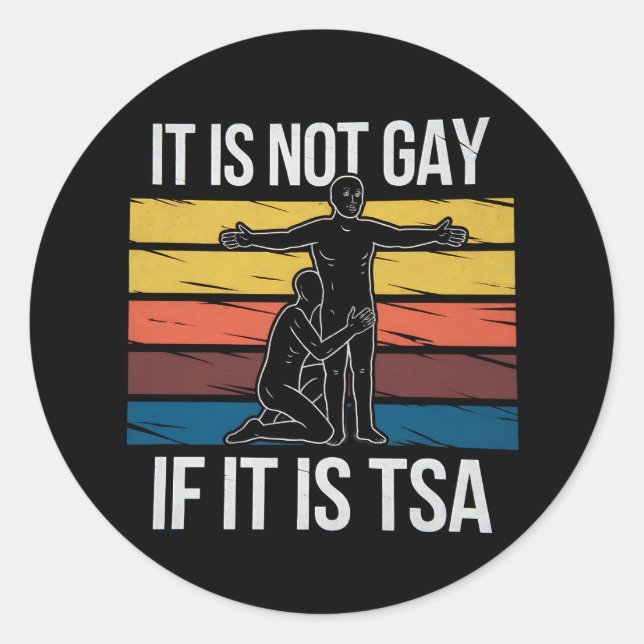 Sticker Rond Ce N'Est Pas Gay S'Il S'Agit De TSA Security LGBTQ (Devant)
