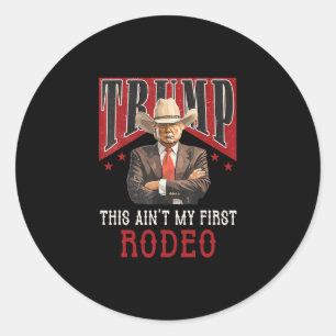 Sticker Rond Ce n'est pas ma première chemise de rodéo Western