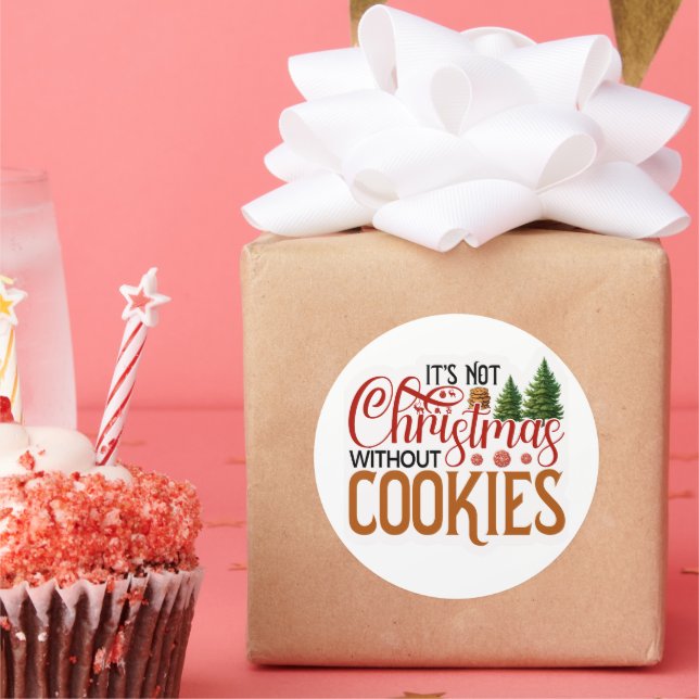 Sticker Rond Ce n'est pas Noël sans cookies (Fête)