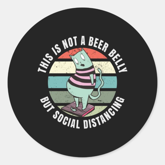 Sticker Rond Ce n'est pas un ventre de bière, mais une distance (Devant)