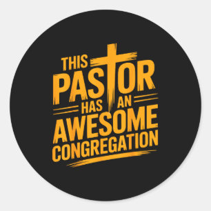 Sticker Rond Ce pasteur a une congrégation chrétienne géniale