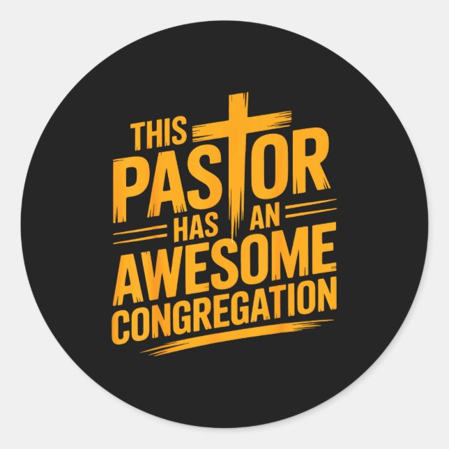 Sticker Rond Ce pasteur a une congrégation chrétienne géniale  (Devant)