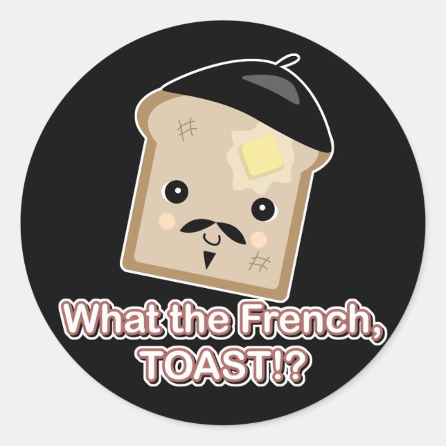 Sticker Rond ce que le toast français (Devant)