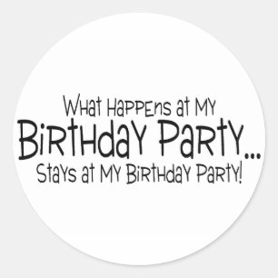 Sticker Rond Ce qui se produit à mes séjours de fête