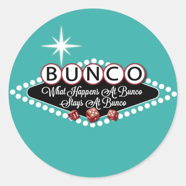 Sticker Rond Ce qui se produit aux séjours de Bunco à (Devant)