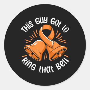 Sticker Rond Ce type a pu sonner cette cloche Leucémie Cancer S
