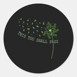 Sticker Rond Cela aussi passera P Bonne santé mentale Journée d