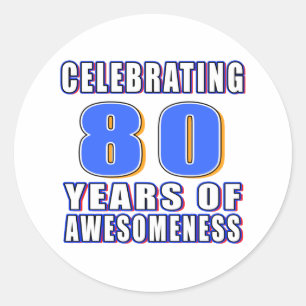 Sticker Rond Célébration de 80 ans d'awesomeness