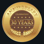 Sticker Rond Célébration du 30e anniversaire Médaille d'or<br><div class="desc">Célébration de 30 ans d'or prix avec une couronne de laurier.</div>