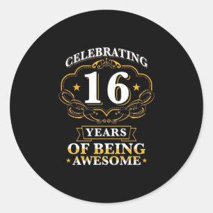 Sticker Rond Célébrer 16 Ans D'Être Étonnant