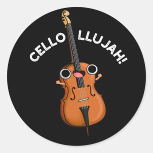 Sticker Rond Cello-llujah Funny Cello Pun Dark BG