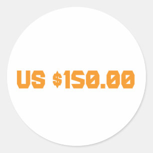 Sticker Rond Cent cinquante dollars