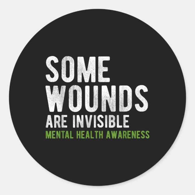 Sticker Rond Certaines blessures sont invisibles Sensibilisatio (Devant)