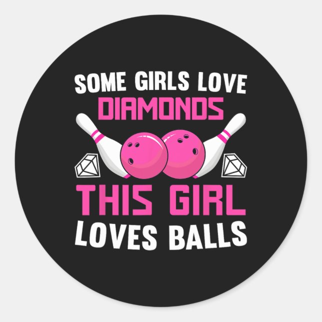 Sticker Rond Certaines Filles Aiment Les Diamants Cette Fille A (Devant)