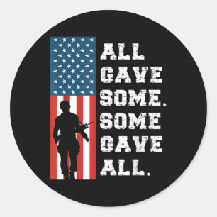 Sticker Rond Certains Ont Donné Tous Les Drapeaux Américains Ho