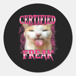 Sticker Rond Certifié Freak Eat Cement Maudit Chat Funny Cat Me