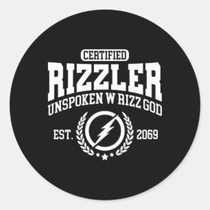 Sticker Rond Certifié Rizzler non parlé Rizz W Rizz Dieu