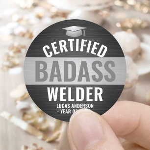 Sticker Rond Certified Badass Welder Party Black