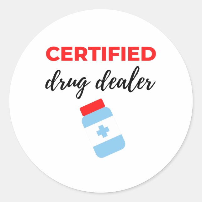 Sticker Rond Certified Drug Dealer 2 (Devant)
