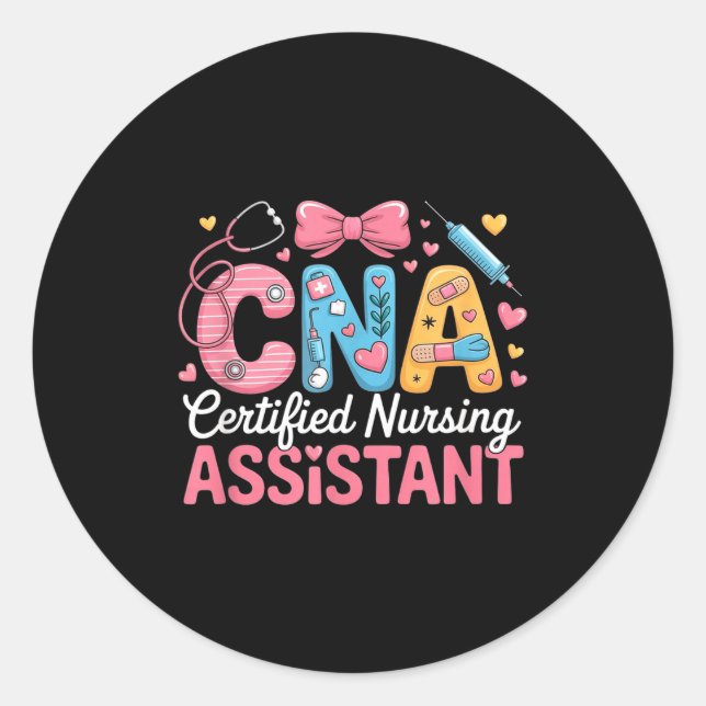 Sticker Rond Certified Nursing Istant Nurse Aide Nurse Istant C (Devant)