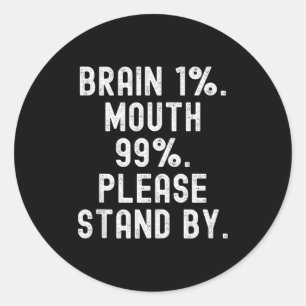 Sticker Rond Cerveau 1 bouche 99 en attente d'hommes femmes spi