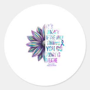 Sticker Rond c'est bon si la seule chose que vous faites aujour