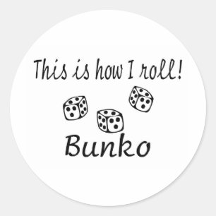 Sticker Rond C'Est Comme Ça Que Je Roule Bunko