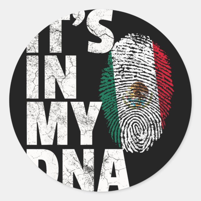 Sticker Rond C'est Dans Mon Adn Mexicain Drapeau Du Mexique Cin (Devant)
