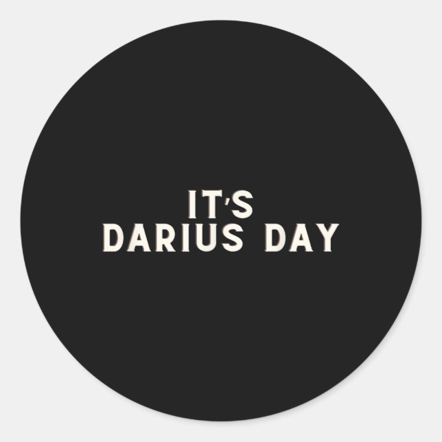 Sticker Rond C'est Darius Day Funny Meme 1 (Devant)