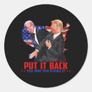 Sticker Rond C'Est De Retour Comme Vous L'Avez Trouvé Drôle Tru