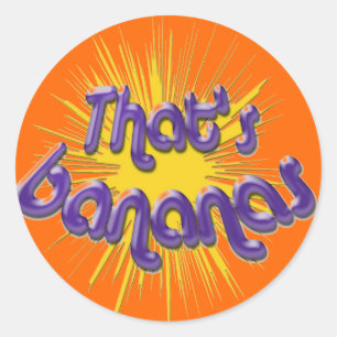 STICKER ROND C'EST DES BANANES