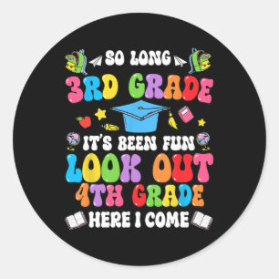Sticker Rond C'est fini, la 3e, diplômé en 4e, me voici