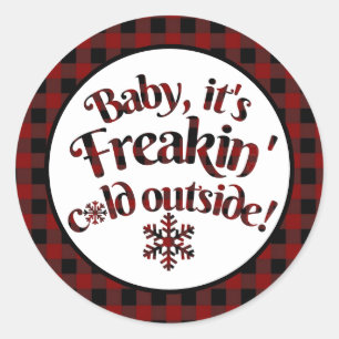 Sticker Rond C'est Freakin Cold Outside Buffalo Plaid Noël