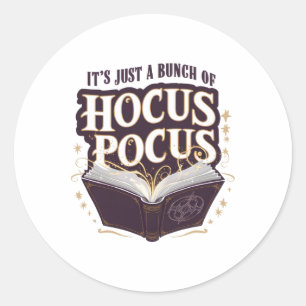 Sticker Rond C'est juste une bande de Hocus Pocus Halloween Wit