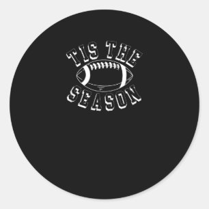 Sticker Rond C'Est La Saison Football Automne Football Automne