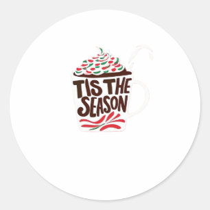 Sticker Rond C'est la saison Noël Poivre Menthe Mocha