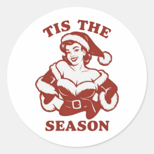 Sticker Rond C'est la saison Snarky Noël Sarcasme Humour 