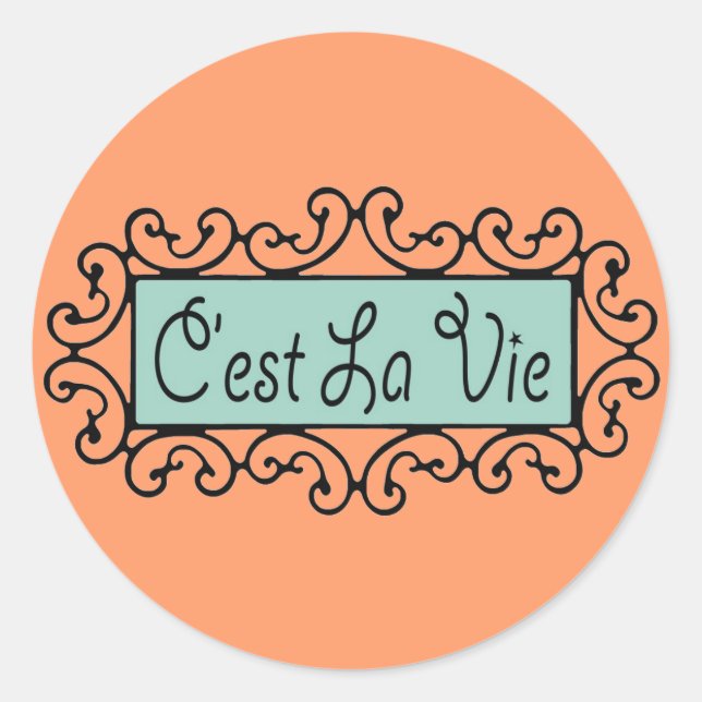 Sticker Rond C'est La Vie (C'est La Vie) ~ (Devant)