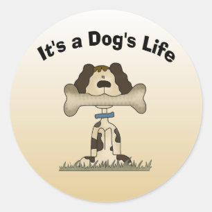 Sticker Rond C'est la vie d'un chien