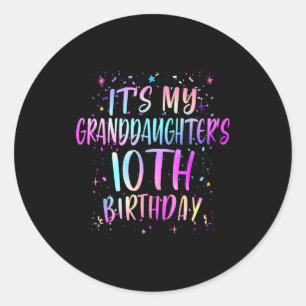 Sticker Rond C'est l'anniversaire de ma petite-fille de 10 ans