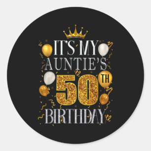 Sticker Rond C'est l'anniversaire des 50 ans de ma tante Joyeux
