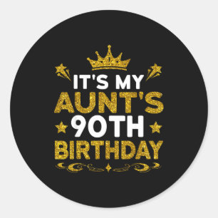 Sticker Rond C'est l'anniversaire des 90 ans de ma tante Joyeux